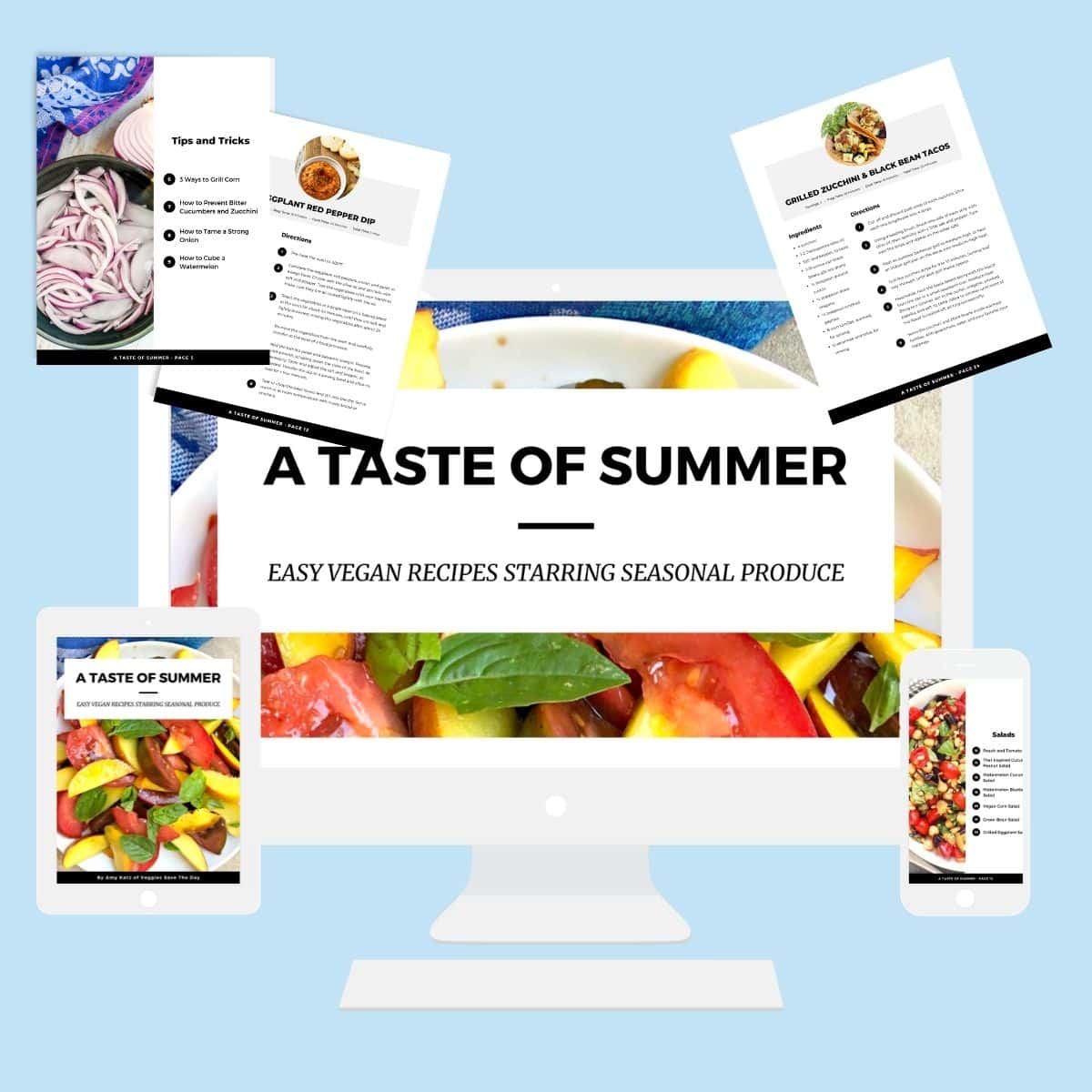 A Taste Of Summer eBook on a computer, tablet, and iPhone plus a few pages from the cookbook
