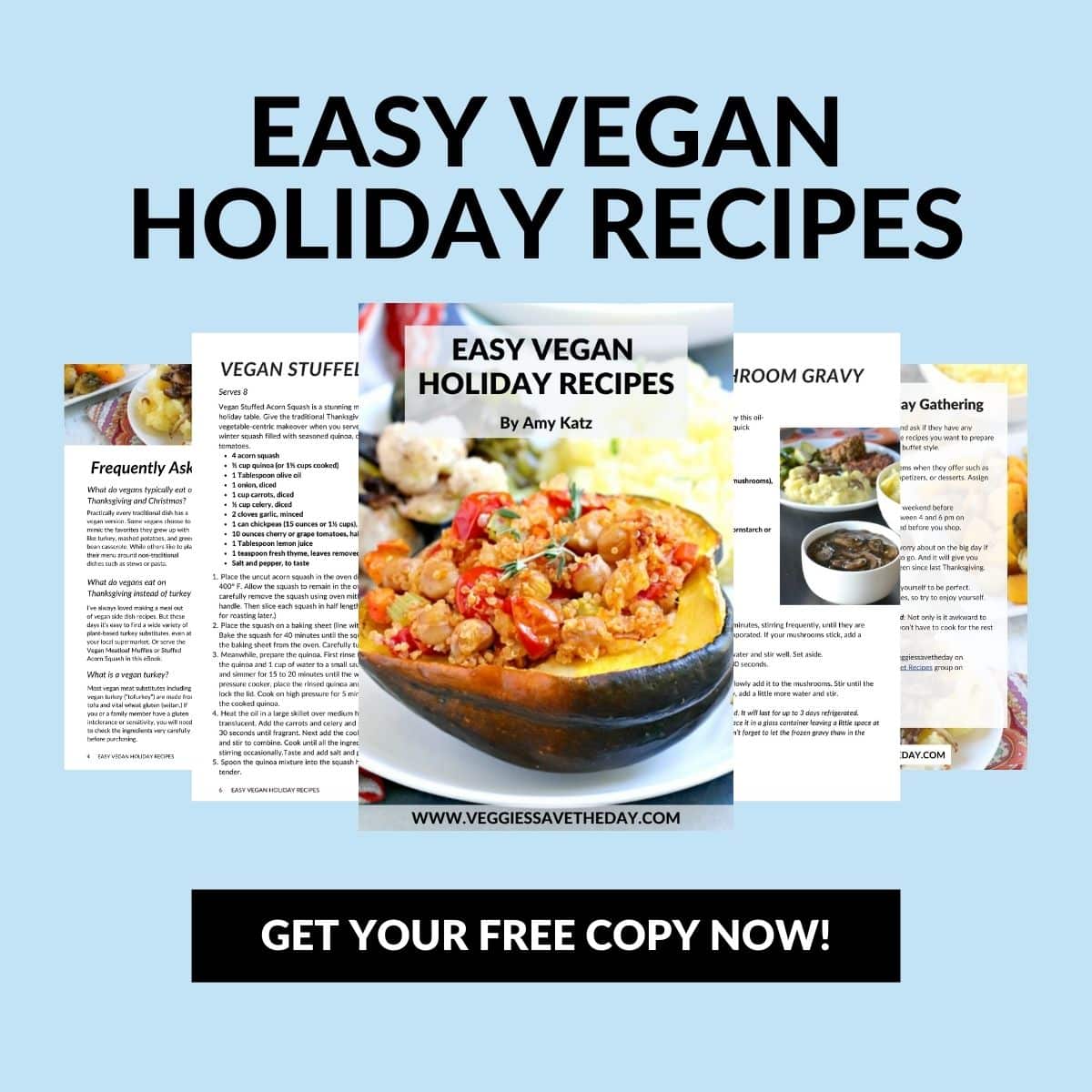 Pages from the free Easy Vegan Holiday Recipes eBook.