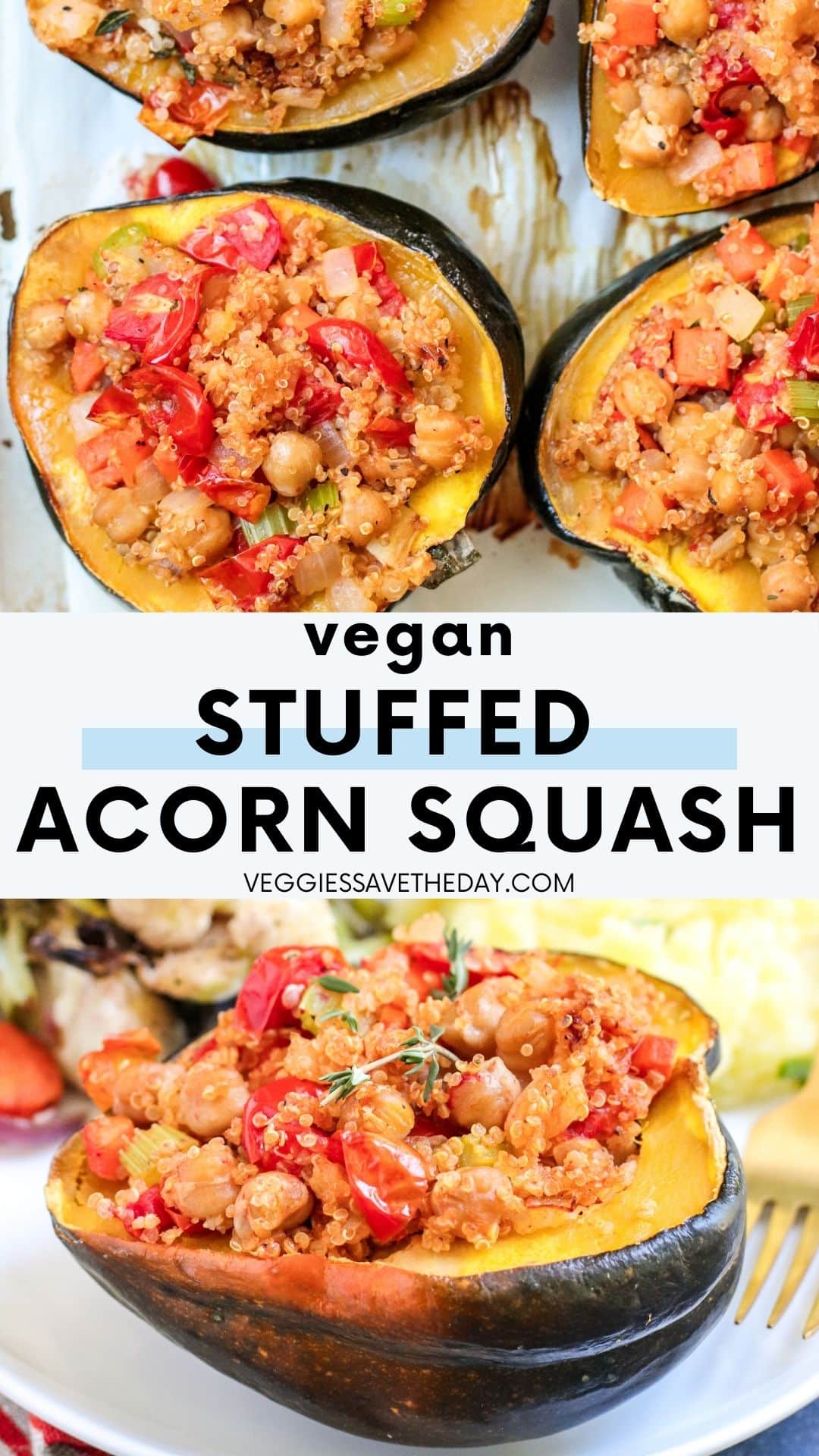Quinoa stuffed acorn squash halves on a sheet pan and on a dinner plate with roasted vegetables and mashed potatoes.