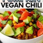 Bowl of chili with text overlay Pumpkin Vegan Chili.