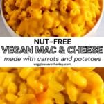 Bowl of mac and cheese and noodles on a spoon with text overlay Nut-Free Vegan Mac & Cheese made with carrots and potatoes.