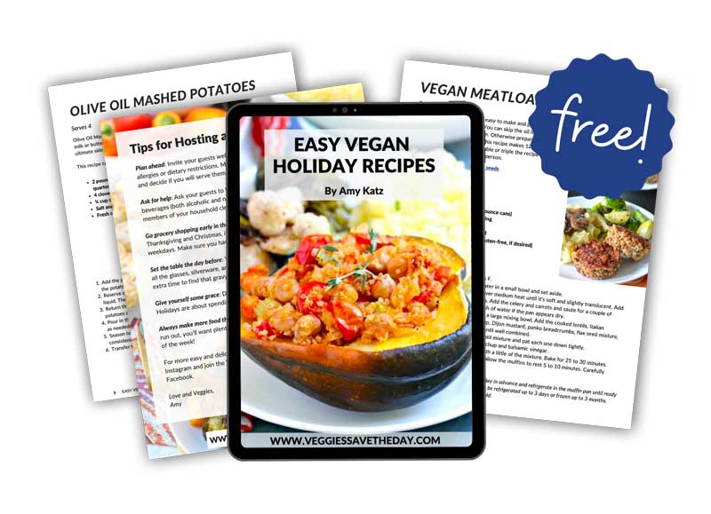 Veggies Save The Day holiday recipes eBook.