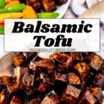 Plate of tofu cubes in a dark brown sauce with text overlay: Balsamic Tofu.